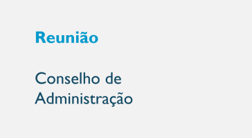 Reunião do Conselho de Administração de 5 de fevereiro